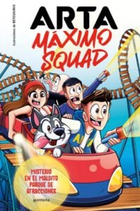 Arta Máximo Squad 3 - Misterio en el maldito parque de atracciones
