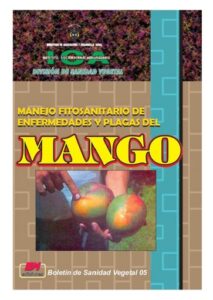 Publication 24 Manejo Fitosanitario de Enfermedades y Plagas del Mango