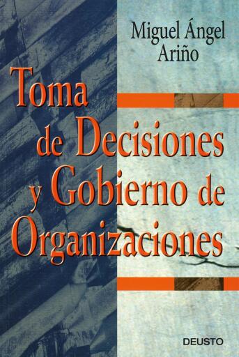 Toma de Decisiones y Gobierno de Organizaciones