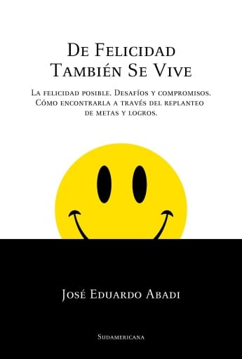 De felicidad también se vive