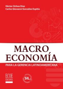 Macroeconomía para la gerencia Latinoamericana