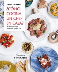 Publication 16 ¿Cómo cocina un chef en casa?