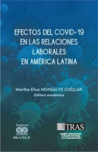 Efectos del Covid-19 en las relaciones laborales en América Latina