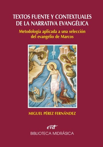 Textos fuente y contextuales de la narrativa evangélica