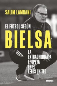 Publication 19 El fútbol según Bielsa