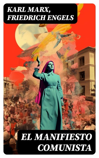 El Manifiesto Comunista
