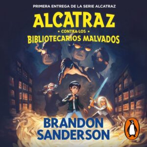 Publication 15 Alcatraz contra los Bibliotecarios Malvados (Alcatraz contra los Bibliotecarios Malvados 1)