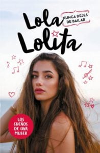 Publication 22 Nunca dejes de bailar (Lola Lolita 1)