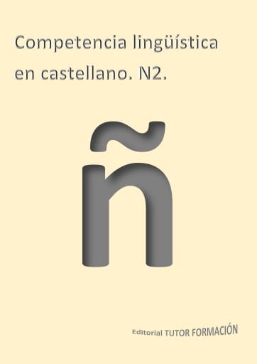 Competencia en lengua castellana. N2.