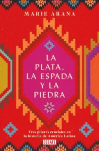 La plata, la espada y la piedra