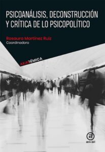 Publication 15 Psicoanálisis, deconstrucción y crítica de lo psicopolítico