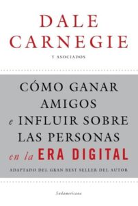 Cómo ganar amigos e influir sobre las personas en la era digital