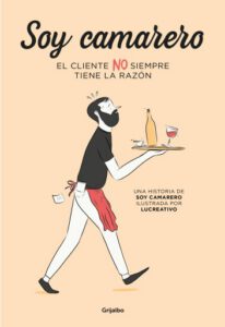 Publication 20 Soy camarero. El cliente NO siempre tiene la razón