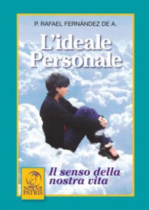 Publication 13 L'Ideale personale: Il senso della nostra vita