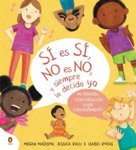 Publication 11 Sí es sí, no es no y siempre lo decido yo
