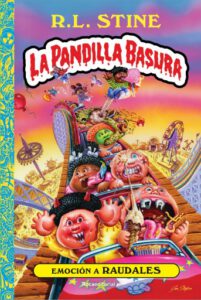 La pandilla basura 2 - Emoción a raudales