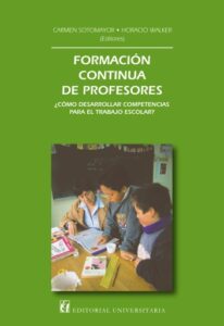 Formación continúa de profesores: ¿Cómo desarrollar competencias para el trabajo escolar?