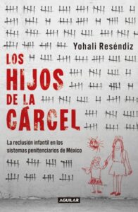 Publication 15 Los hijos de la cárcel