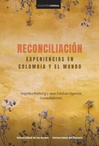 Publication 3 Reconciliación. Experiencias en Colombia y el mundo