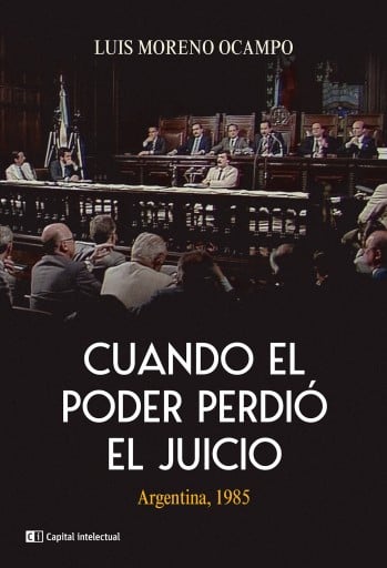 Cuando el poder perdió el juicio