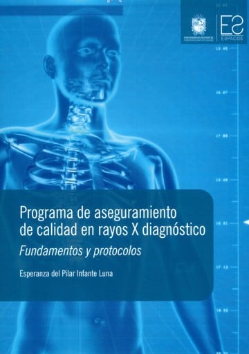 Programa de aseguramiento de calidad en rayos X diagnóstico