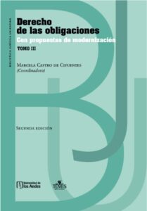 Derecho de las obligaciones con propuestas de modernización: Tomo III