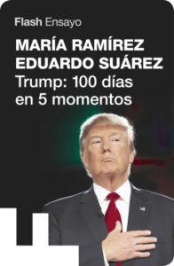 Publication 13 Trump: 100 días en 5 momentos (Flash Ensayo)