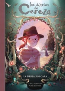 Los diarios de Cereza 4 - La diosa sin cara