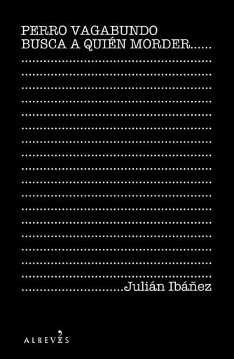 Perro vagabundo busca a quién morder