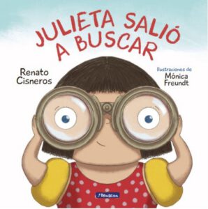 Julieta salió a buscar