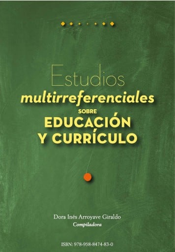 Estudios multirreferenciales sobre educación y currículo