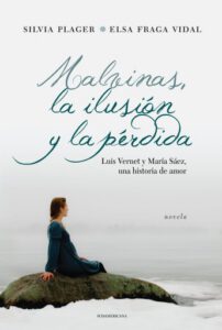Malvinas, la ilusión y la pérdida