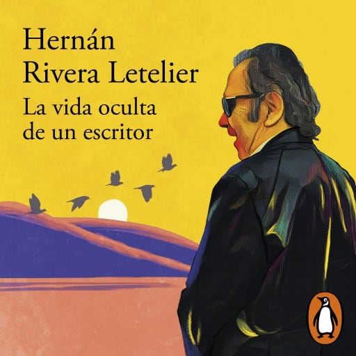 La vida oculta de un escritor
