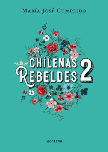 Chilenas rebeldes 2