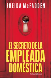 El secreto de la empleada doméstica (La empleada doméstica 2)