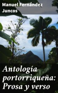Publication 17 Antología portorriqueña: Prosa y verso
