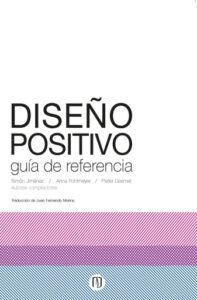 Publication 13 Diseño positivo: Guía de referencia