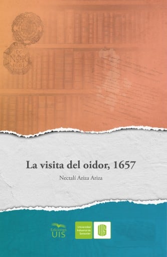 La visita del oidor, 1657