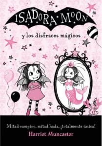 Isadora Moon - Isadora Moon y los disfraces mágicos