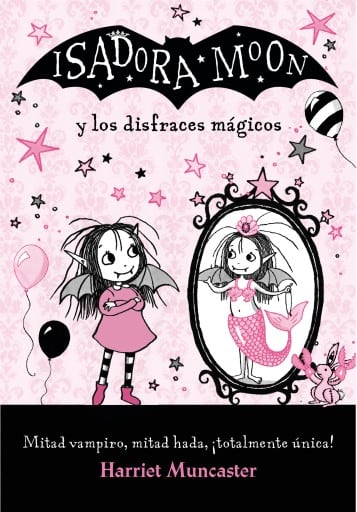 Isadora Moon - Isadora Moon y los disfraces mágicos