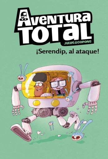 Aventura Total 3 - ¡Serendip al ataque!