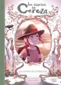 Los diarios de Cereza 5 - La lluvia de estrellas