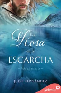 Publication 16 La rosa en la escarcha (Velo de norte 2)