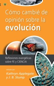 Publication 17 Cómo cambié de opinión sobre la evolución