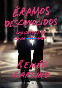 Publication 5 Éramos desconocidos