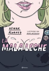 Publication 23 La mala leche