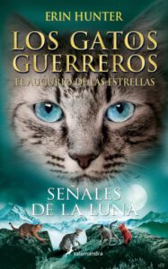 Publication 21 Los Gatos Guerreros | El augurio de las estrellas 4 - Señales de la luna