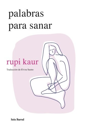 Palabras para sanar (Edición mexicana)