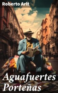 Publication 9 Aguafuertes Porteñas