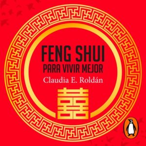 Publication 2 Feng Shui para vivir mejor